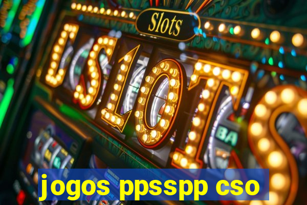 jogos ppsspp cso