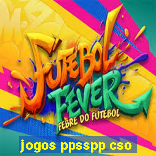 jogos ppsspp cso