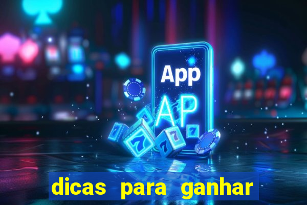 dicas para ganhar em slots