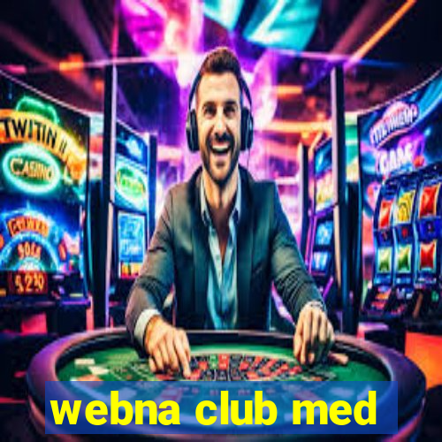 webna club med