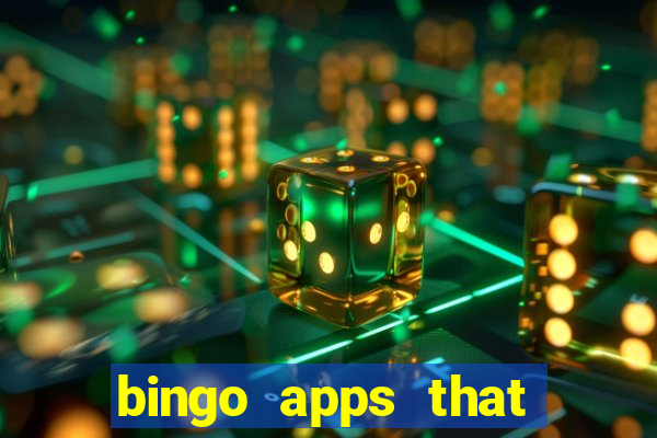 bingo apps that pay real money