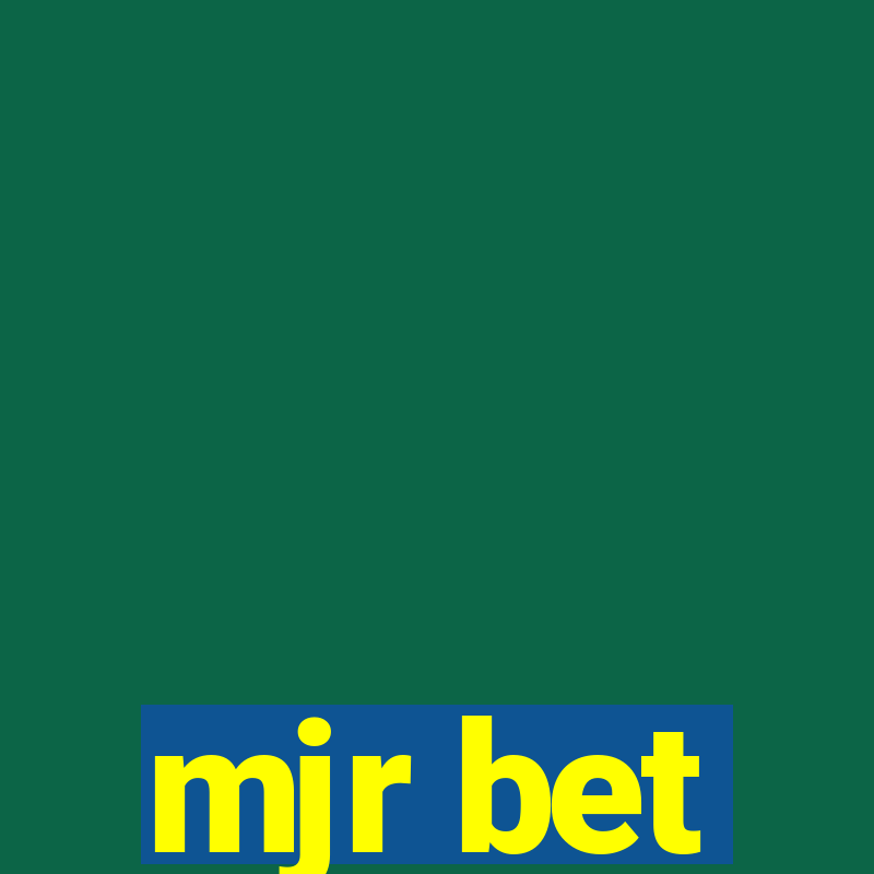 mjr bet