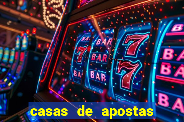 casas de apostas esporte bet