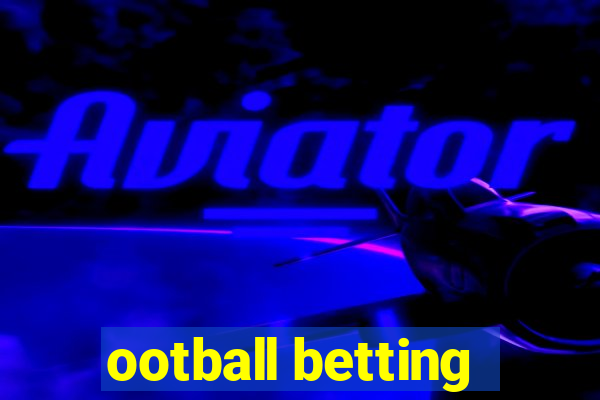 ootball betting