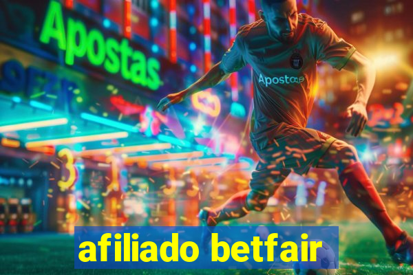 afiliado betfair