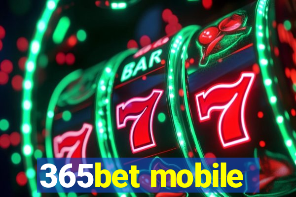 365bet mobile