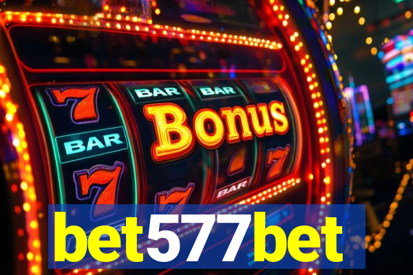 bet577bet