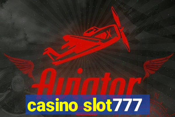 casino slot777