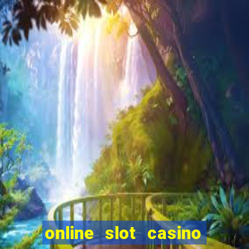 online slot casino real money