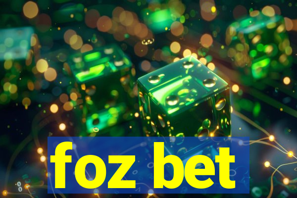 foz bet