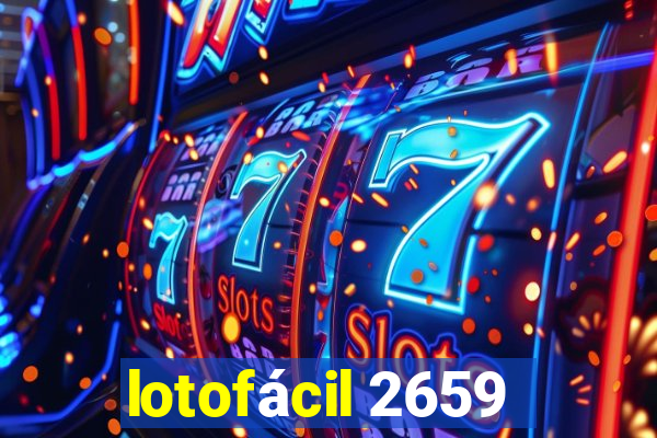 lotofácil 2659