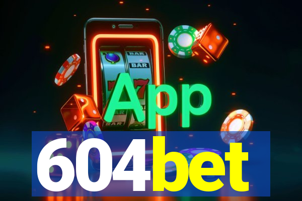 604bet