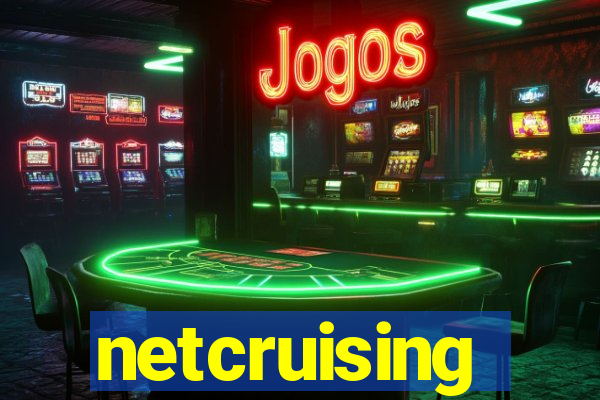 netcruising