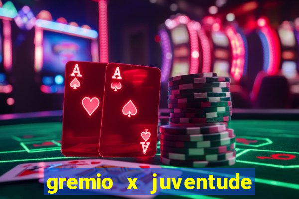 gremio x juventude ao vivo