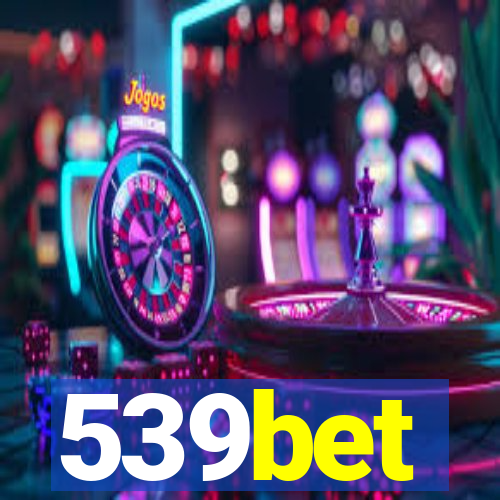 539bet