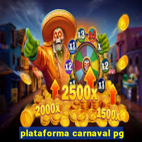 plataforma carnaval pg