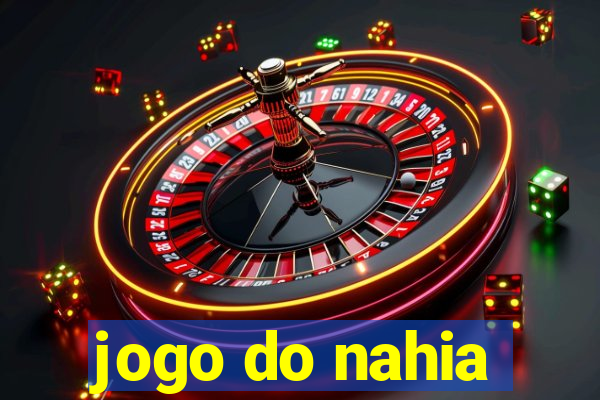 jogo do nahia