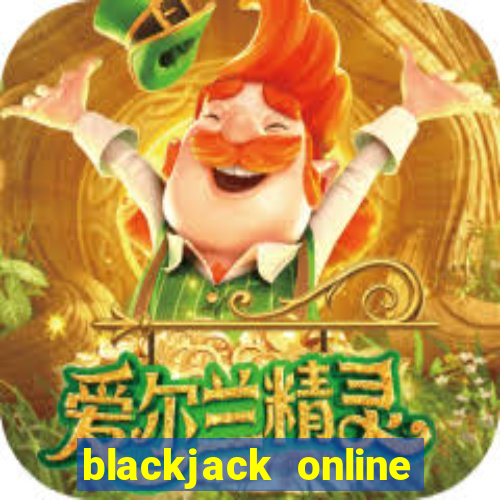 blackjack online casinos -onlinecasinosdeutschland.com