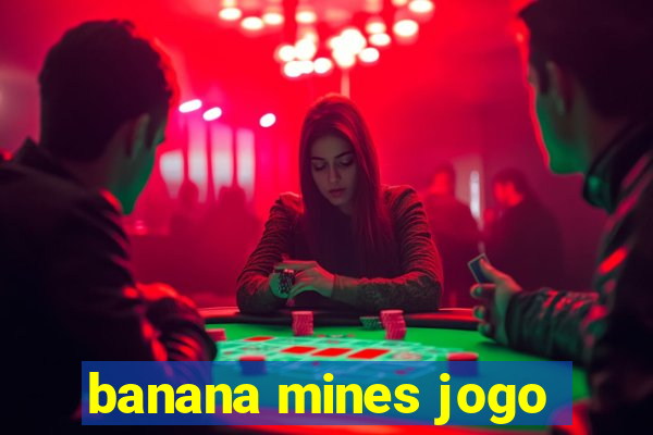 banana mines jogo