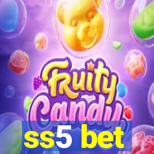 ss5 bet