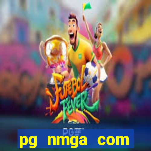 pg nmga com fortune tiger login download