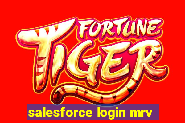 salesforce login mrv