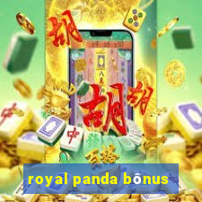 royal panda bônus