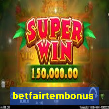 betfairtembonus