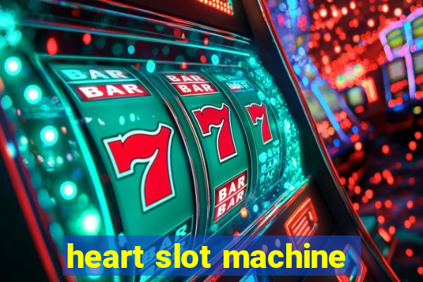 heart slot machine