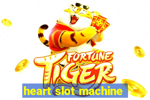 heart slot machine