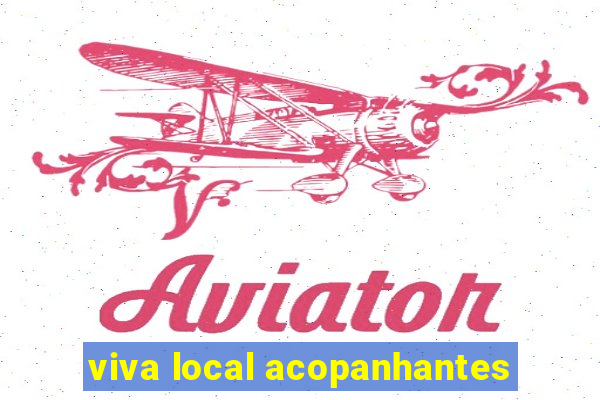 viva local acopanhantes