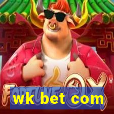 wk bet com