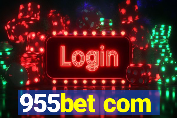 955bet com