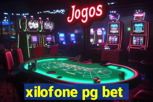 xilofone pg bet