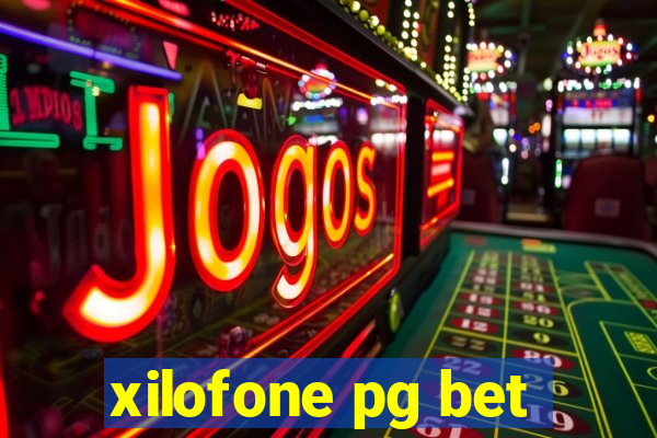 xilofone pg bet