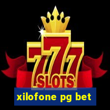 xilofone pg bet