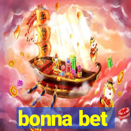 bonna bet