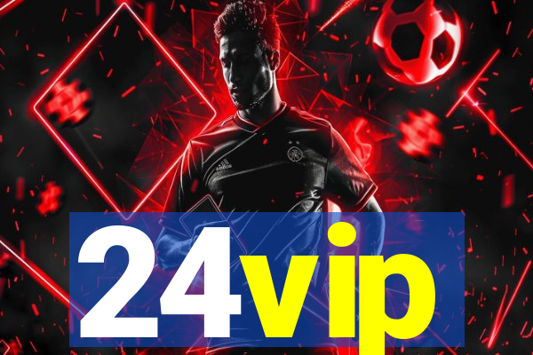 24vip