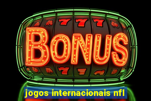 jogos internacionais nfl