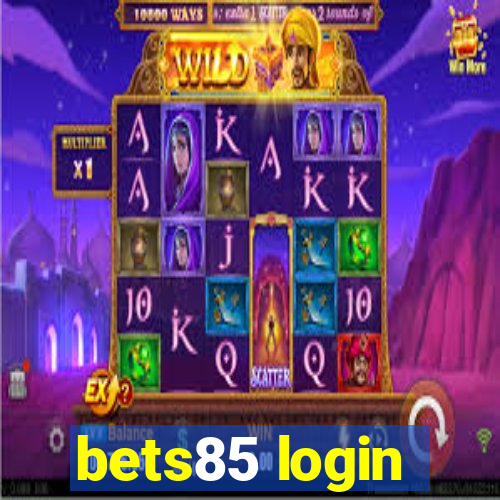 bets85 login