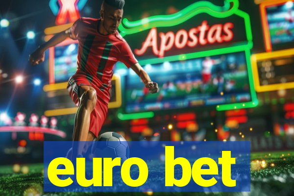 euro bet