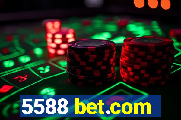 5588 bet.com