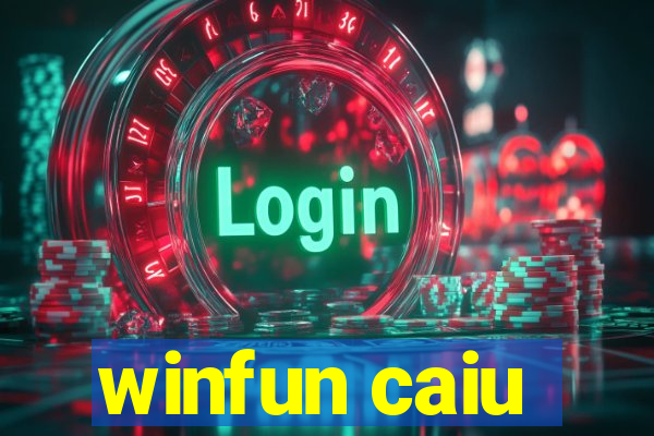 winfun caiu