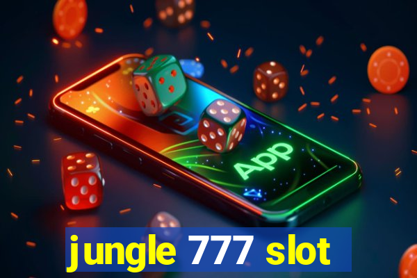 jungle 777 slot