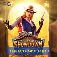 jogos harry potter android