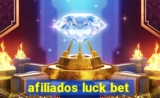 afiliados luck bet