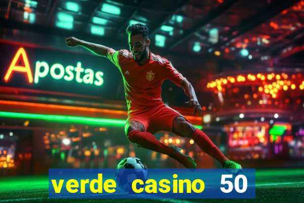 verde casino 50 rodadas grátis