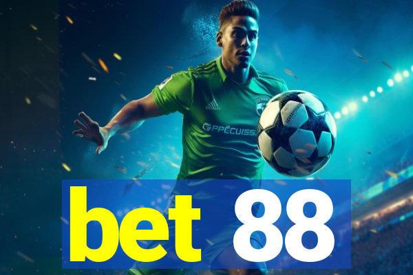 bet 88