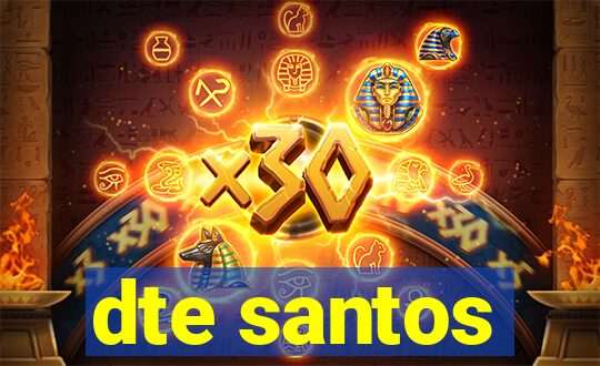 dte santos