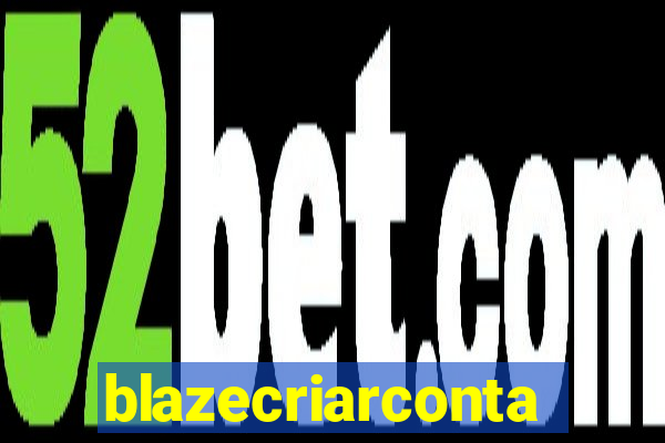 blazecriarconta